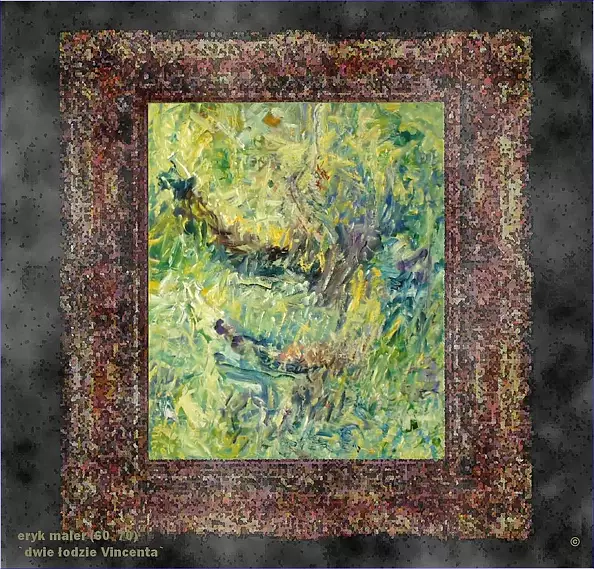 Eryk Maler - Kolekcja- H, Dwie łodzie Van Gogha, 2008