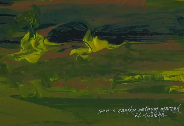 Witold Kubicha - Dream about a castle full of dreams.