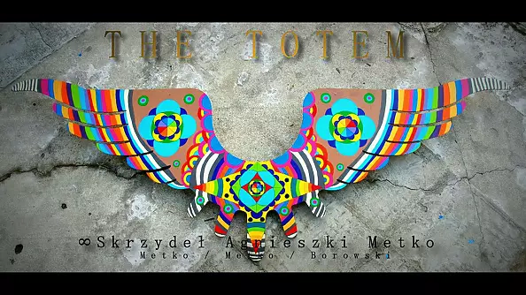 Agnieszka Metko - THE TOTEM - " Nieskończoność Skrzydeł Agnieszki Metko "