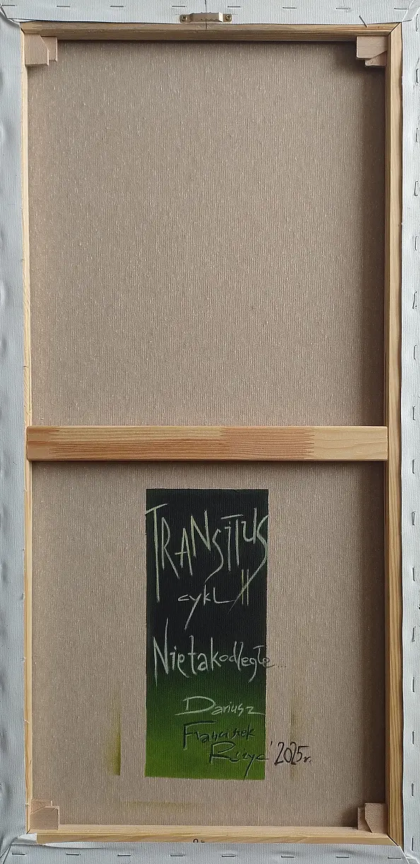 Dariusz Franciszek Różyc - ''TRANSITUS II'' series ''Not so distant..''