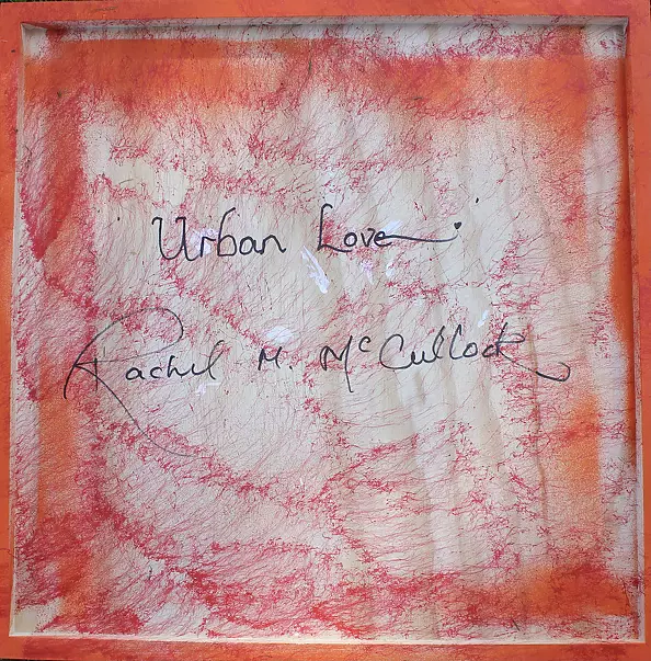 Rachel McCullock - Urban Love