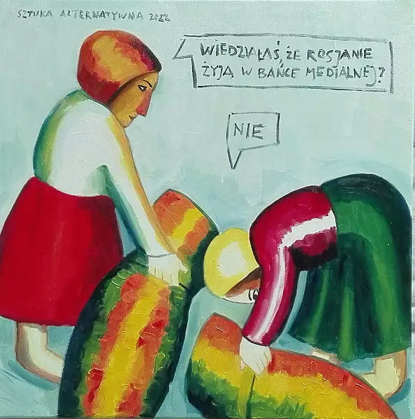 Sztuka Alternatywna - You knew the Russians live in a media bubble