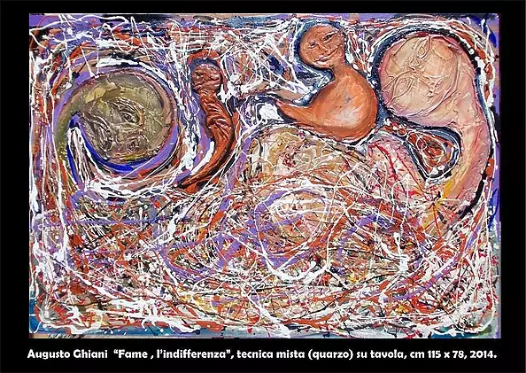 Augusto Ghiani -  “Fame” l’Indifferenza   